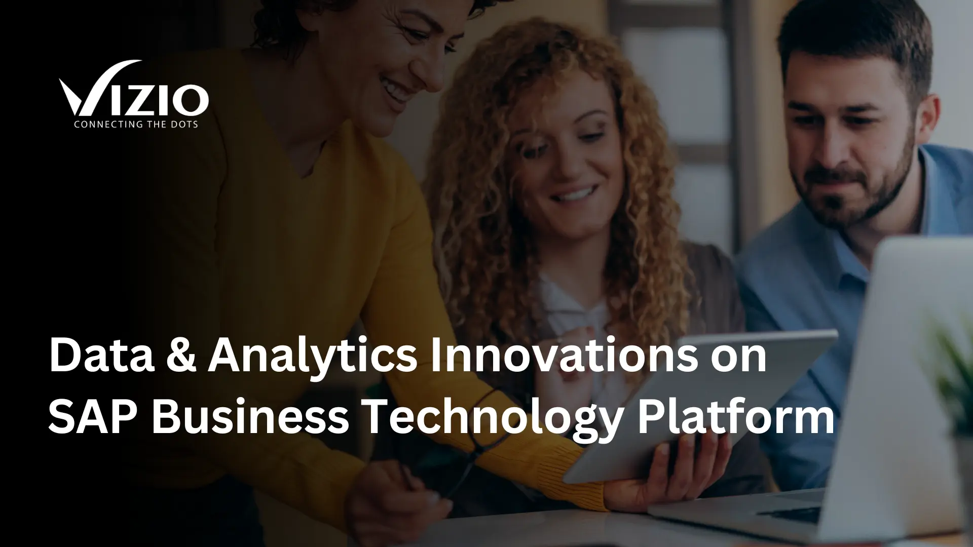 Data & Analytics Innovations on SAP Business Technology Platform