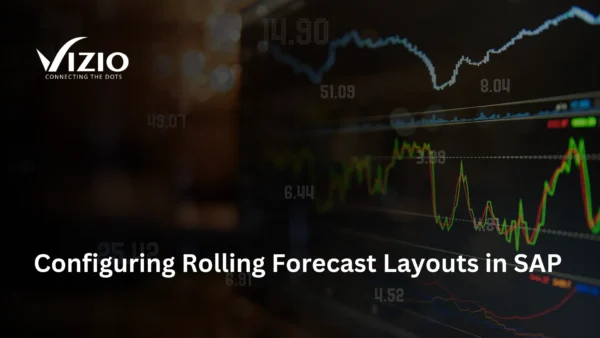 _Configuring Rolling Forecast Layouts in SAP Rolling Forecast Layouts